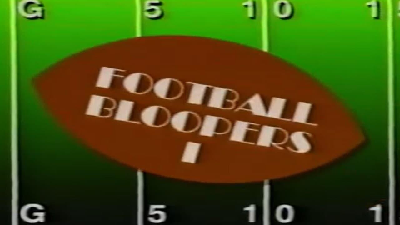 The Best of Football Bloopers Vol. 1