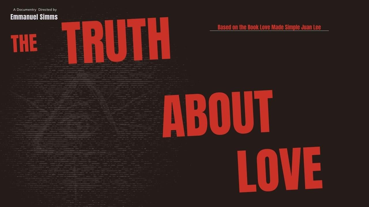 Emmanuel Simms Presents the Truth about Love