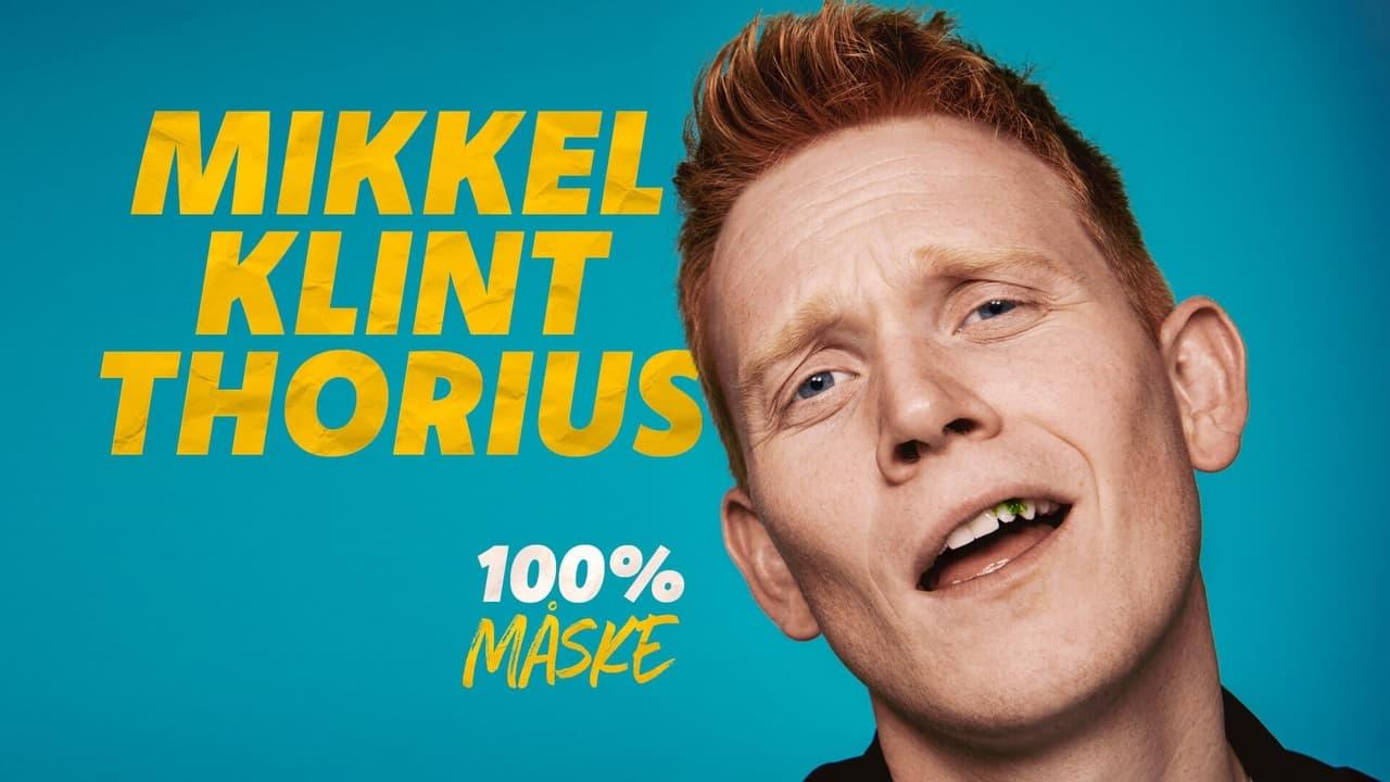Mikkel Klint Thorius - 100% Måske