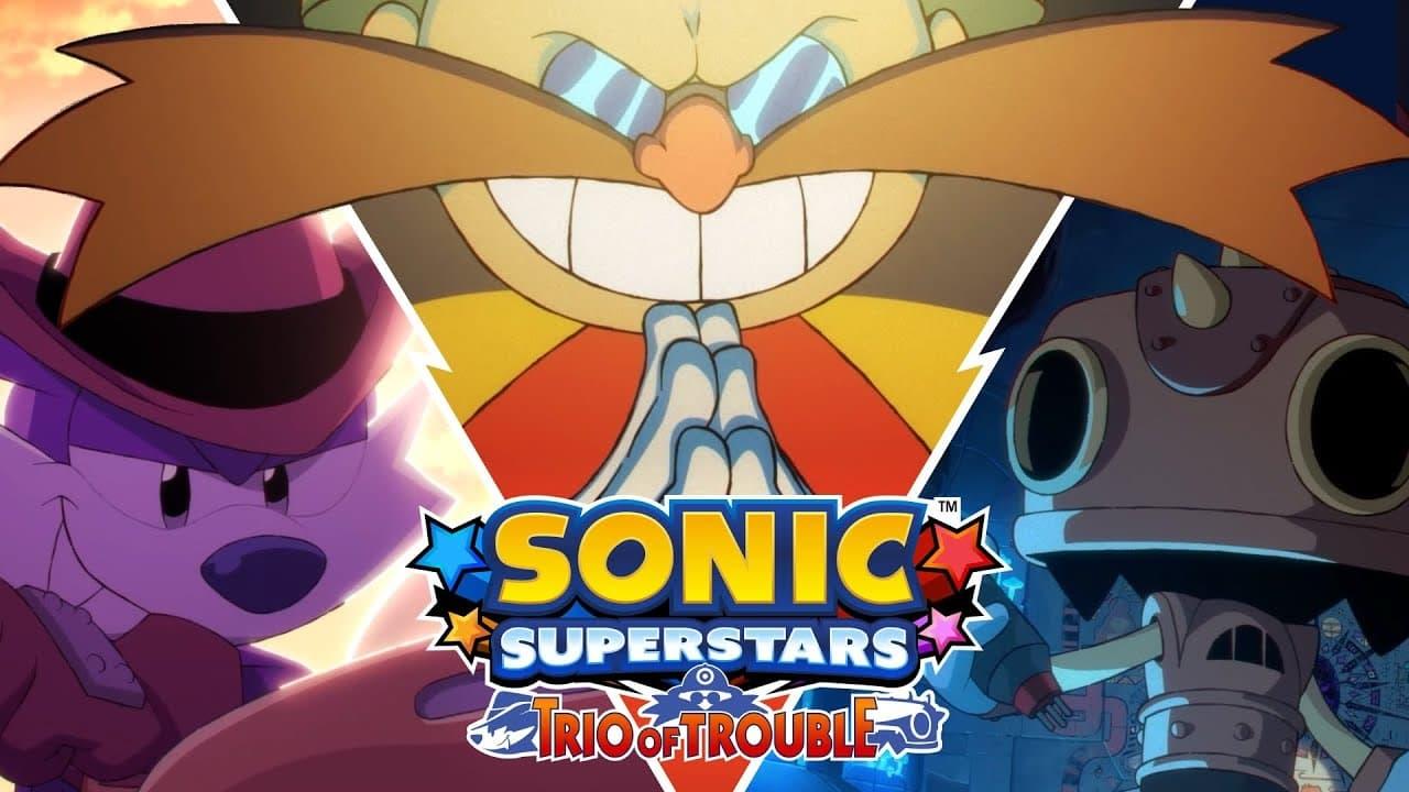 Sonic Superstars: Trio of Trouble