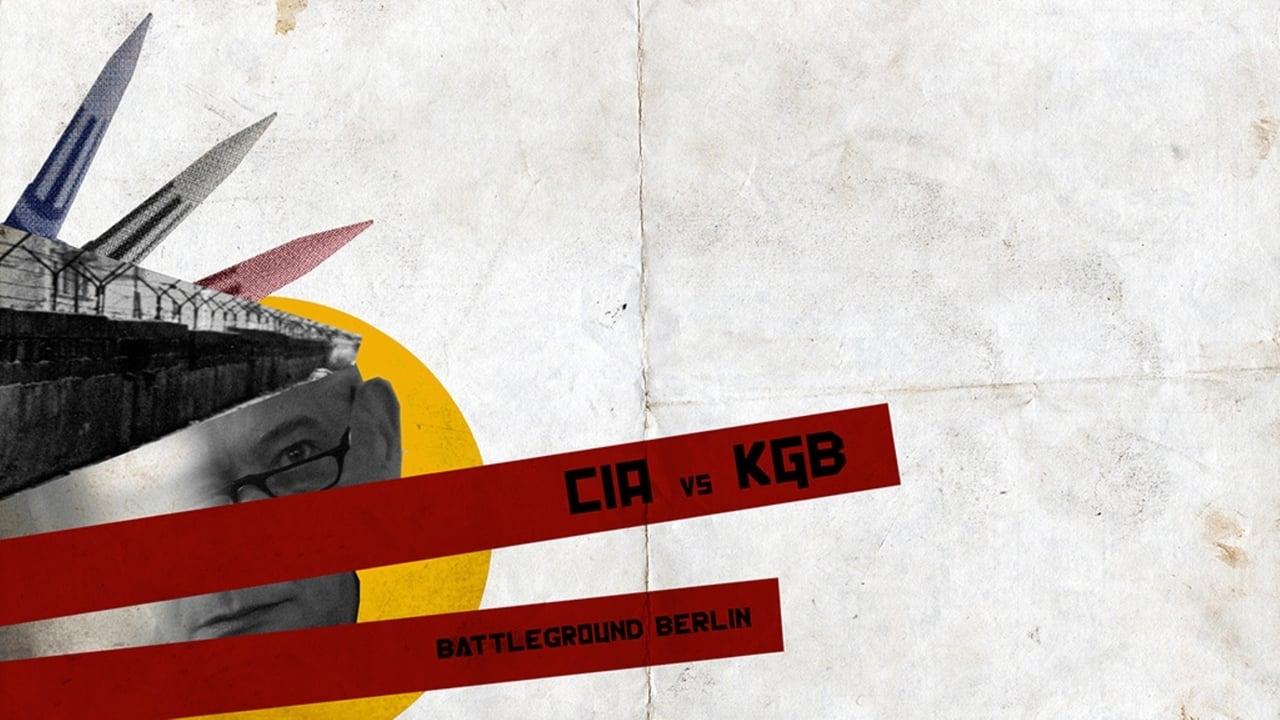 CIA vs KGB: Battleground Berlin