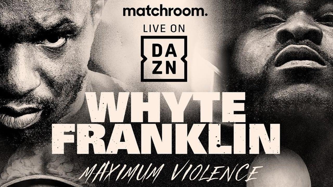 Dillian Whyte vs. Jermaine Franklin